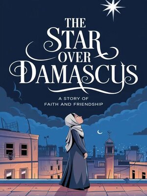 cover image of The Star Over Damascus